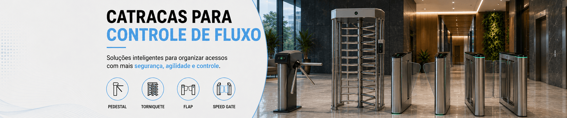 Catracas para controle de fluxo